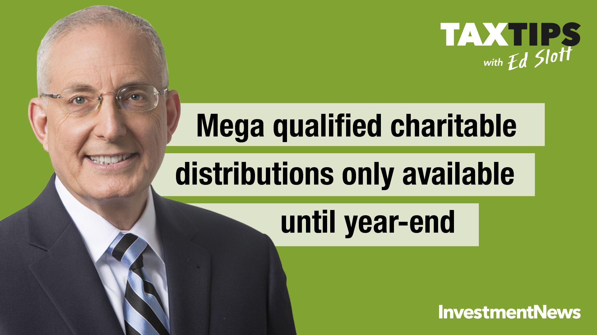 Mega qualified charitable distributions only available until year-end